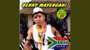 Benny Mayengani - Tiko Raka Hina