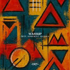 DJEFF, Homeboyz & MASSALA – WASSUP (Extended Mix)