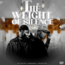 
Da Gifto & Sboniso L Musician – The Weight Of Silence EP

