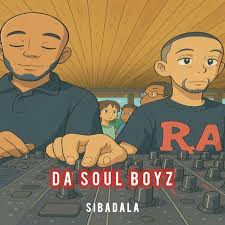 Da Soul Boyz - Sibadala