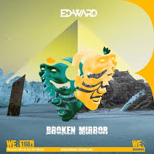 Ed-Ward – Broken Mirror
