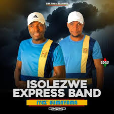 ISOLEZWE EXPRESS BAND – IZIMFAMONA