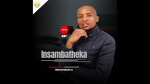 
Insambatheka - KULEZIYANTABA
