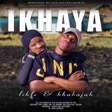LIHLE ZUMA × KHABAJAH – IKHAYA