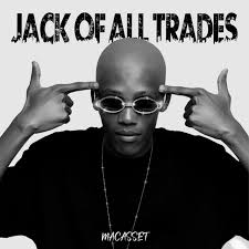 Macasset – Jack of All Trades EP