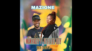 Makhadzi Ft Reffilar boy, DJ Call Me, Mr Bow – Mazione