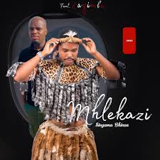 Mhlekazi – Singama bhinca ft. Laqimba
