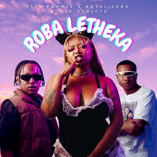 Miss Pammie, Royal Lebo & Audio Addicts – Roba Letheka