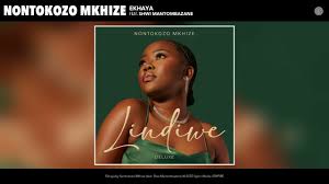 Nontokozo Mkhize - Ekhaya (feat. Shwi Mantombazane)
