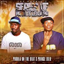 Phobla on the beat – Ska Ntelela Hala Hitt ft Prince Zulu & Slidoo