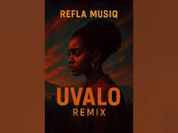 Refla De Musiq - Uvalo Remix