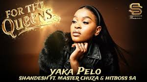 Shandesh – Yaka Pelo ft Master Chuza & Hitboss SA