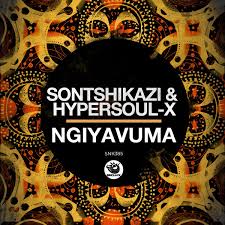 Sontshikazi & HyperSOUL-X – Ngiyavuma