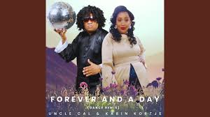 Uncle Cal – Forever and a Day (Dance Remix)