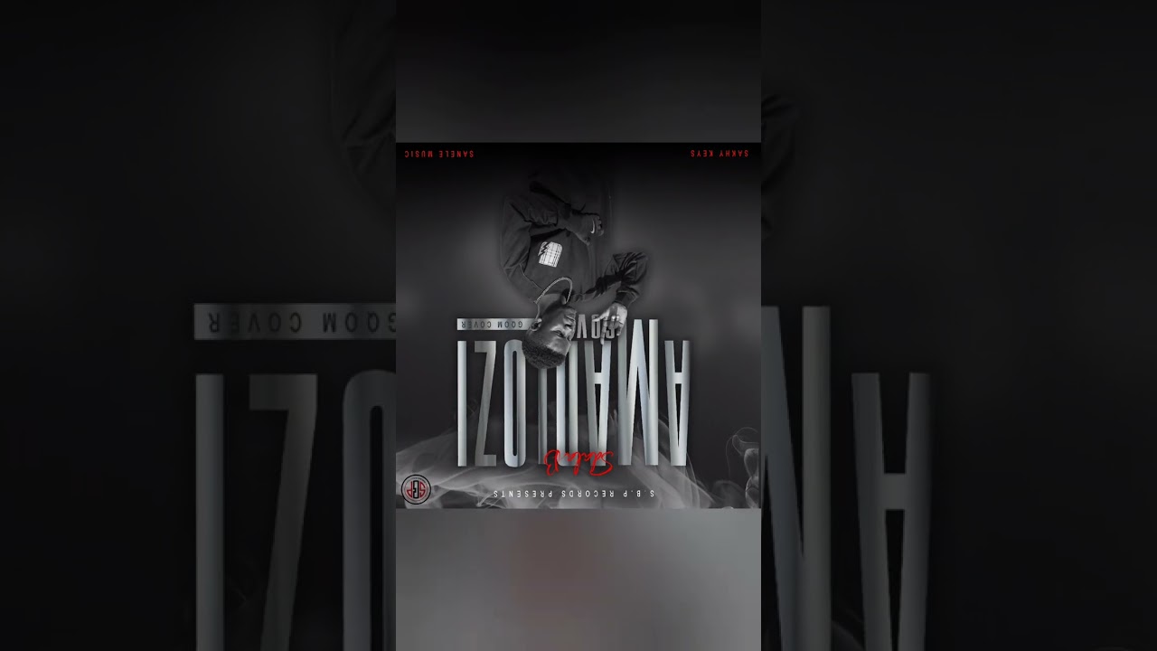 Sdala B x SBPrecords – Amadlozi  Sanele x Sakhy Keys