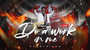 kaestrings – Do A Work In Me (Live)